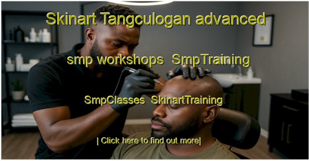 Skinart Tangculogan advanced smp workshops | SmpTraining | SmpClasses | SkinartTraining-Philippines