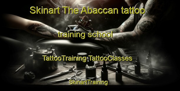 Skinart The Abaccan tattoo training school | #TattooTraining #TattooClasses #SkinartTraining-Philippines