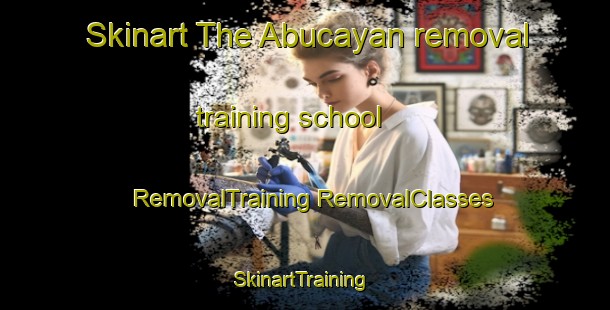 Skinart The Abucayan removal training school | #RemovalTraining #RemovalClasses #SkinartTraining-Philippines