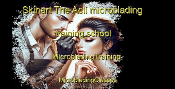 Skinart The Acli microblading training school | #MicrobladingTraining #MicrobladingClasses #SkinartTraining-Philippines