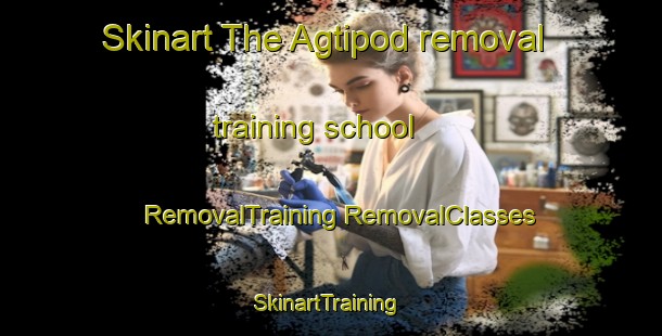 Skinart The Agtipod removal training school | #RemovalTraining #RemovalClasses #SkinartTraining-Philippines