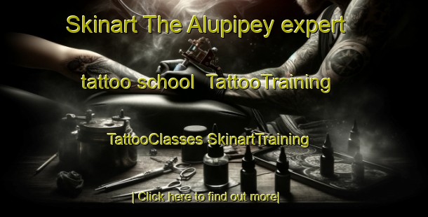 Skinart The Alupipey expert tattoo school | #TattooTraining #TattooClasses #SkinartTraining-Philippines