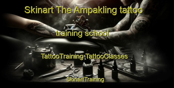 Skinart The Ampakling tattoo training school | #TattooTraining #TattooClasses #SkinartTraining-Philippines