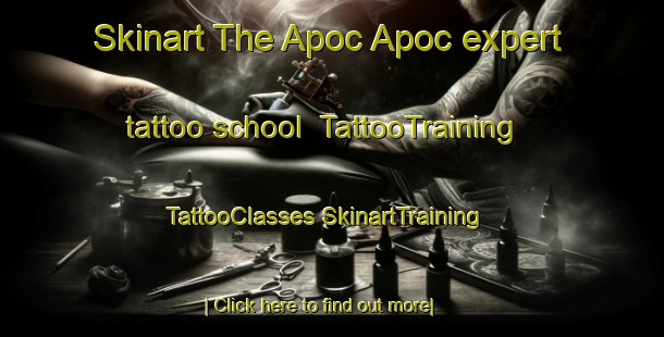 Skinart The Apoc Apoc expert tattoo school | #TattooTraining #TattooClasses #SkinartTraining-Philippines