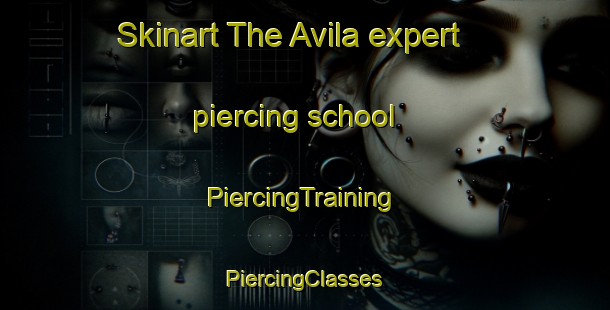 Skinart The Avila expert piercing school | #PiercingTraining #PiercingClasses #SkinartTraining-Philippines