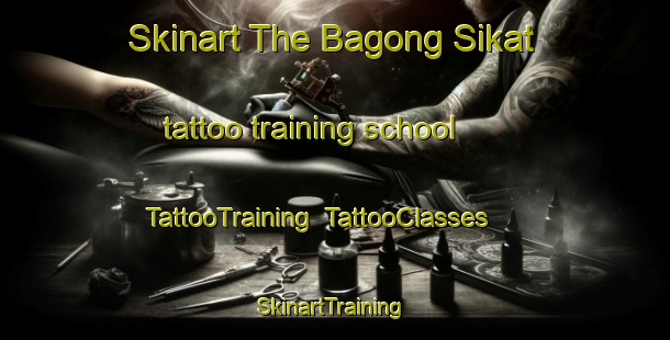 Skinart The Bagong Sikat tattoo training school | TattooTraining | TattooClasses | SkinartTraining-Philippines