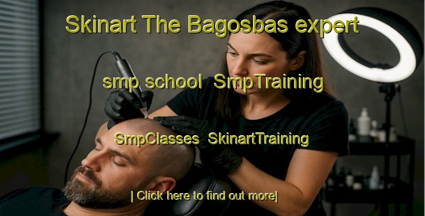 Skinart The Bagosbas expert smp school | SmpTraining | SmpClasses | SkinartTraining-Philippines