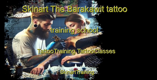 Skinart The Barakawit tattoo training school | #TattooTraining #TattooClasses #SkinartTraining-Philippines