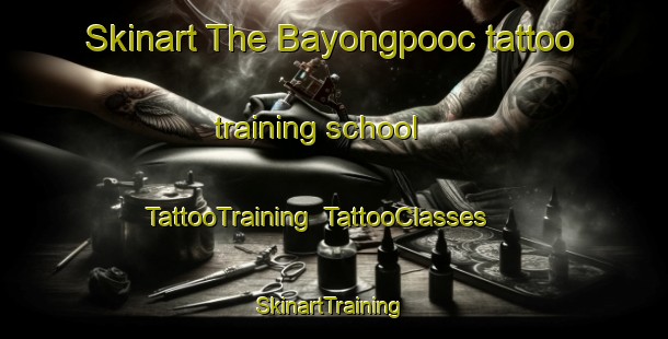 Skinart The Bayongpooc tattoo training school | TattooTraining | TattooClasses | SkinartTraining-Philippines
