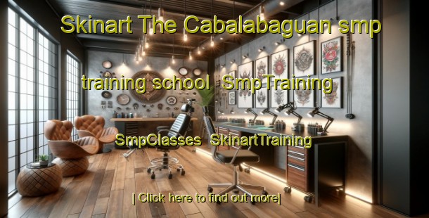 Skinart The Cabalabaguan smp training school | SmpTraining | SmpClasses | SkinartTraining-Philippines