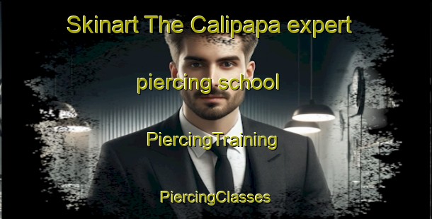 Skinart The Calipapa expert piercing school | #PiercingTraining #PiercingClasses #SkinartTraining-Philippines