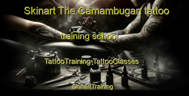 Skinart The Camambugan tattoo training school | #TattooTraining #TattooClasses #SkinartTraining-Philippines