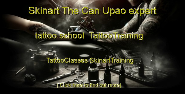 Skinart The Can Upao expert tattoo school | #TattooTraining #TattooClasses #SkinartTraining-Philippines