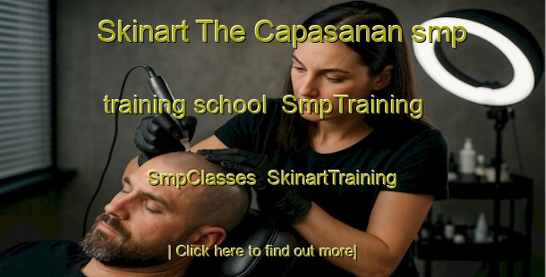 Skinart The Capasanan smp training school | SmpTraining | SmpClasses | SkinartTraining-Philippines
