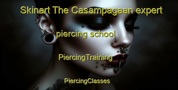 Skinart The Casampagaan expert piercing school | PiercingTraining | PiercingClasses | SkinartTraining-Philippines