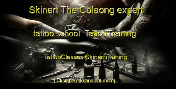 Skinart The Colaong expert tattoo school | #TattooTraining #TattooClasses #SkinartTraining-Philippines