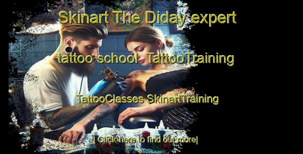 Skinart The Diday expert tattoo school | #TattooTraining #TattooClasses #SkinartTraining-Philippines