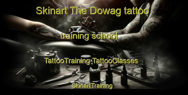 Skinart The Dowag tattoo training school | #TattooTraining #TattooClasses #SkinartTraining-Philippines