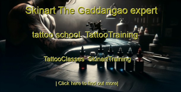 Skinart The Gaddangao expert tattoo school | TattooTraining | TattooClasses | SkinartTraining-Philippines