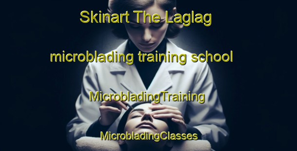 Skinart The Laglag microblading training school | #MicrobladingTraining #MicrobladingClasses #SkinartTraining-Philippines