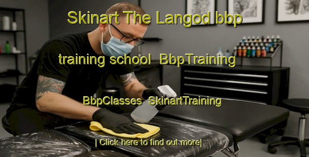 Skinart The Langod bbp training school | BbpTraining | BbpClasses | SkinartTraining-Philippines