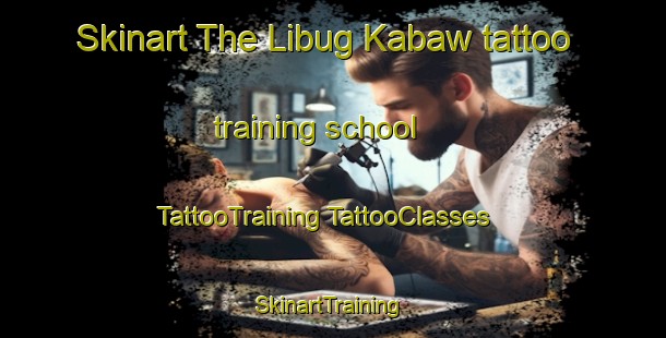 Skinart The Libug Kabaw tattoo training school | #TattooTraining #TattooClasses #SkinartTraining-Philippines