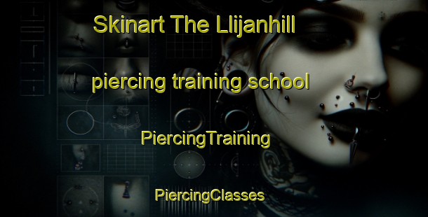 Skinart The Llijanhill piercing training school | PiercingTraining | PiercingClasses | SkinartTraining-Philippines