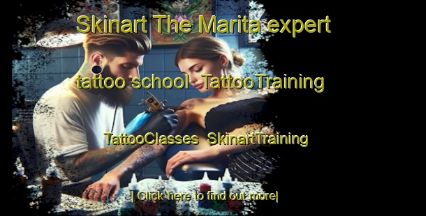Skinart The Marita expert tattoo school | TattooTraining | TattooClasses | SkinartTraining-Philippines