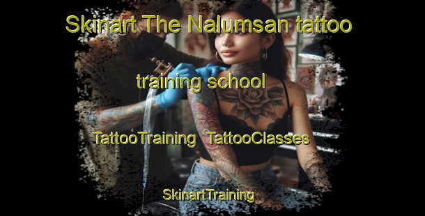Skinart The Nalumsan tattoo training school | TattooTraining | TattooClasses | SkinartTraining-Philippines