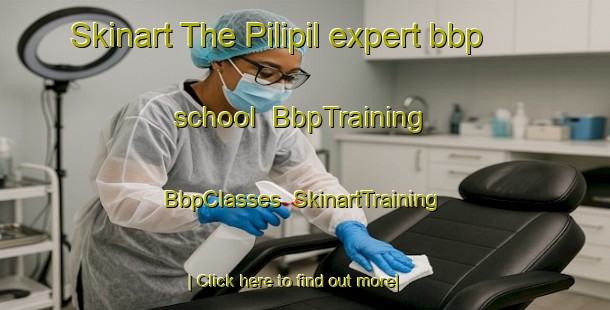 Skinart The Pilipil expert bbp school | BbpTraining | BbpClasses | SkinartTraining-Philippines