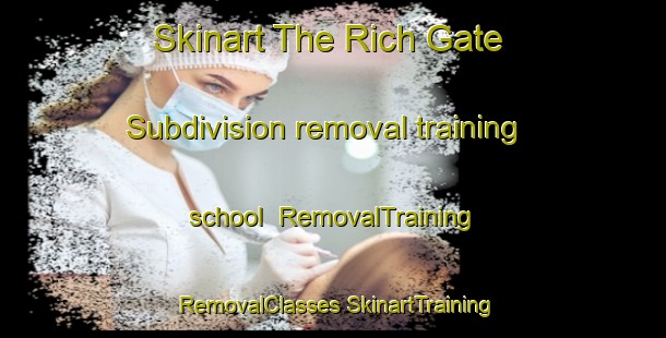 Skinart The Rich Gate Subdivision removal training school | #RemovalTraining #RemovalClasses #SkinartTraining-Philippines