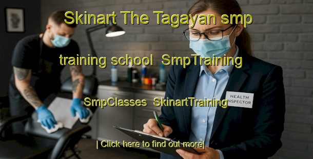 Skinart The Tagayan smp training school | SmpTraining | SmpClasses | SkinartTraining-Philippines