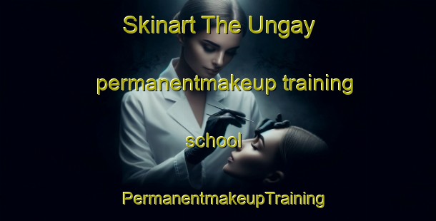 Skinart The Ungay permanentmakeup training school | PermanentmakeupTraining | PermanentmakeupClasses | SkinartTraining-Philippines