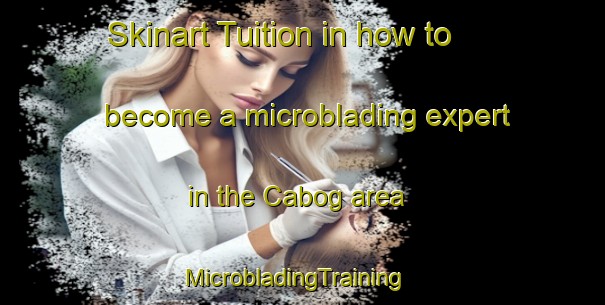 Skinart Tuition in how to become a microblading expert in the Cabog area | MicrobladingTraining | MicrobladingClasses | SkinartTraining-Philippines