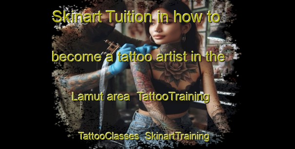 Skinart Tuition in how to become a tattoo artist in the Lamut area | TattooTraining | TattooClasses | SkinartTraining-Philippines