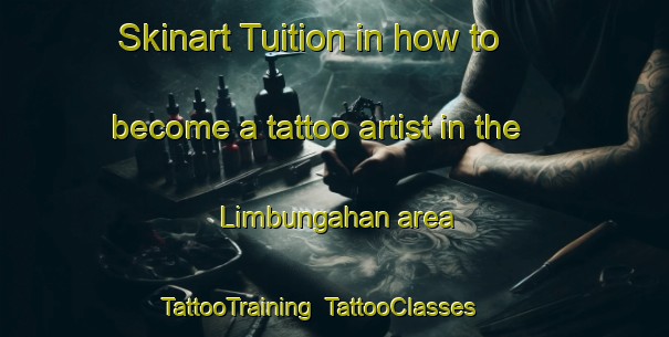 Skinart Tuition in how to become a tattoo artist in the Limbungahan area | TattooTraining | TattooClasses | SkinartTraining-Philippines