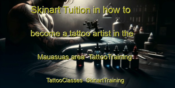 Skinart Tuition in how to become a tattoo artist in the Mauasuas area | TattooTraining | TattooClasses | SkinartTraining-Philippines