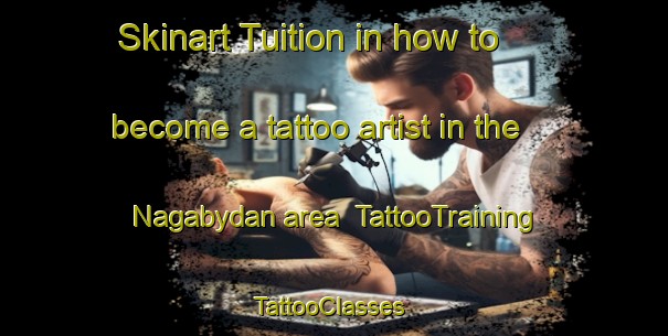 Skinart Tuition in how to become a tattoo artist in the Nagabydan area | TattooTraining | TattooClasses | SkinartTraining-Philippines