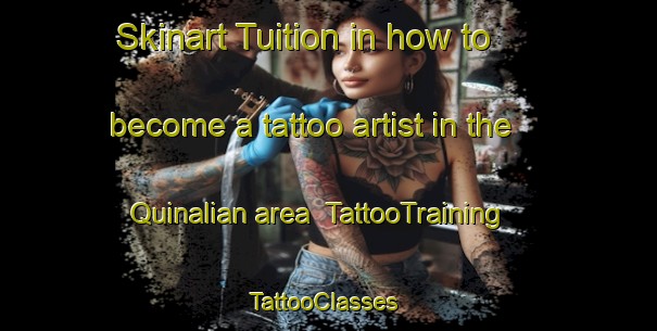Skinart Tuition in how to become a tattoo artist in the Quinalian area | TattooTraining | TattooClasses | SkinartTraining-Philippines