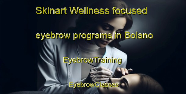 Skinart Wellness-focused eyebrow programs in Bolano | EyebrowTraining | EyebrowClasses | SkinartTraining-Philippines