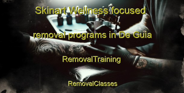 Skinart Wellness-focused removal programs in De Guia | RemovalTraining | RemovalClasses | SkinartTraining-Philippines