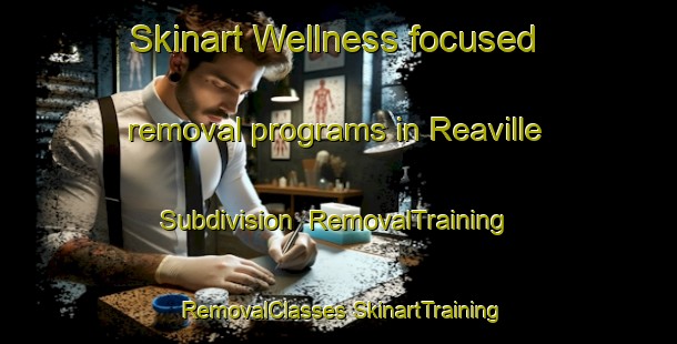 Skinart Wellness-focused removal programs in Reaville Subdivision | #RemovalTraining #RemovalClasses #SkinartTraining-Philippines