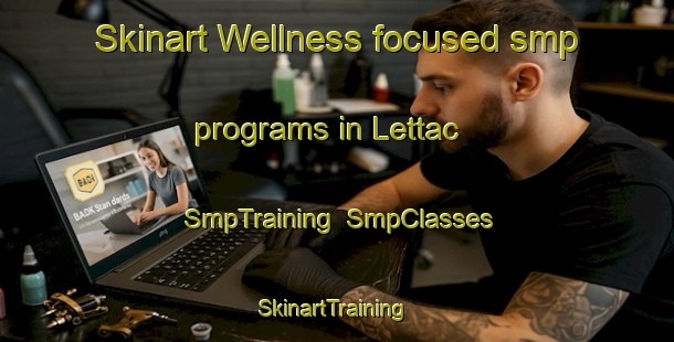 Skinart Wellness-focused smp programs in Lettac | SmpTraining | SmpClasses | SkinartTraining-Philippines